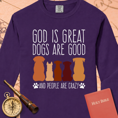 God is Great Dogs Sweatshirt