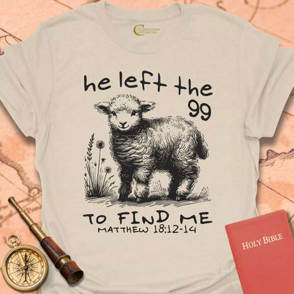 He Left the 99 T-Shirt