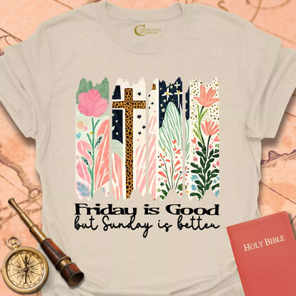 Friday is Good T-Shirt