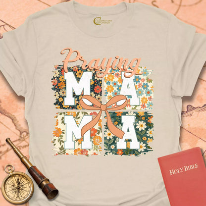 Praying Mama T-Shirt