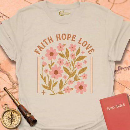 Faith Hope Love T-Shirt
