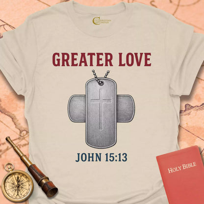 Greater Love T-Shirt