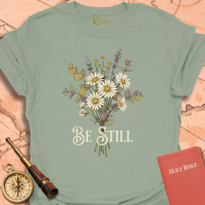Be Still Floral T-Shirt