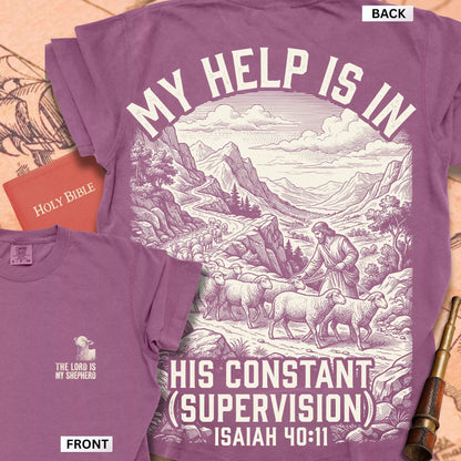 His Constant Supervision T-shirt
