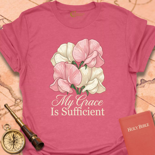 My Grace is Sufficient T-Shirt