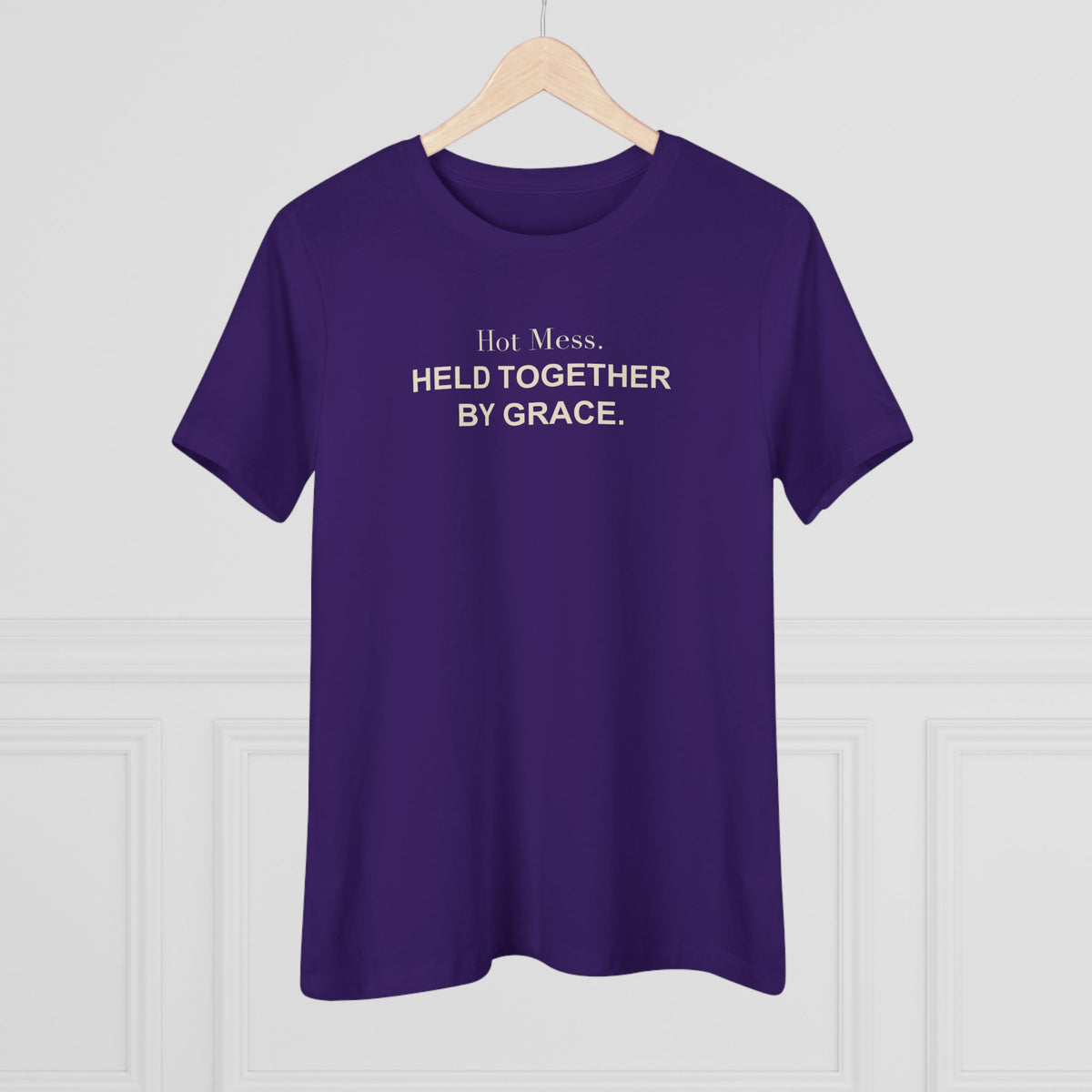 Hot Mess. Held Together by Grace. Women's Tee