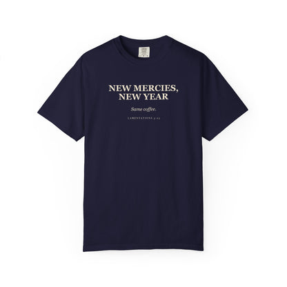 New Mercies, New Year, Same Coffee Premium T-shirt