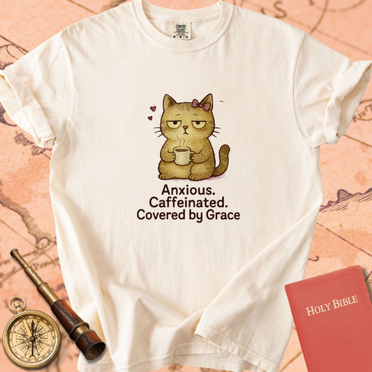 Anxious, Caffeinated, Covered by Grace — Cute Cat Premium T-shirt — Ivory Comfort Colors