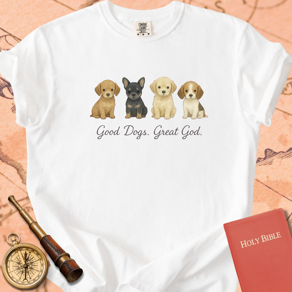 Good Dogs, Great God — Tiny Puppies Premium T-shirt — White Comfort Colors