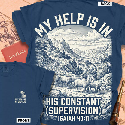 His Constant Supervision T-shirt