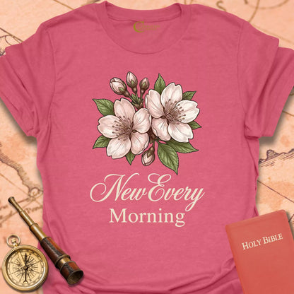 New Every Morning T-Shirt