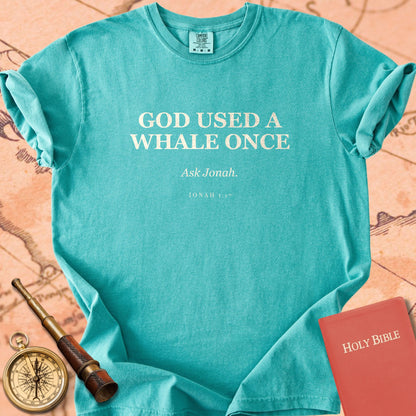 God Used a Whale Once — Ask Jonah — Seafoam Comfort Colors
