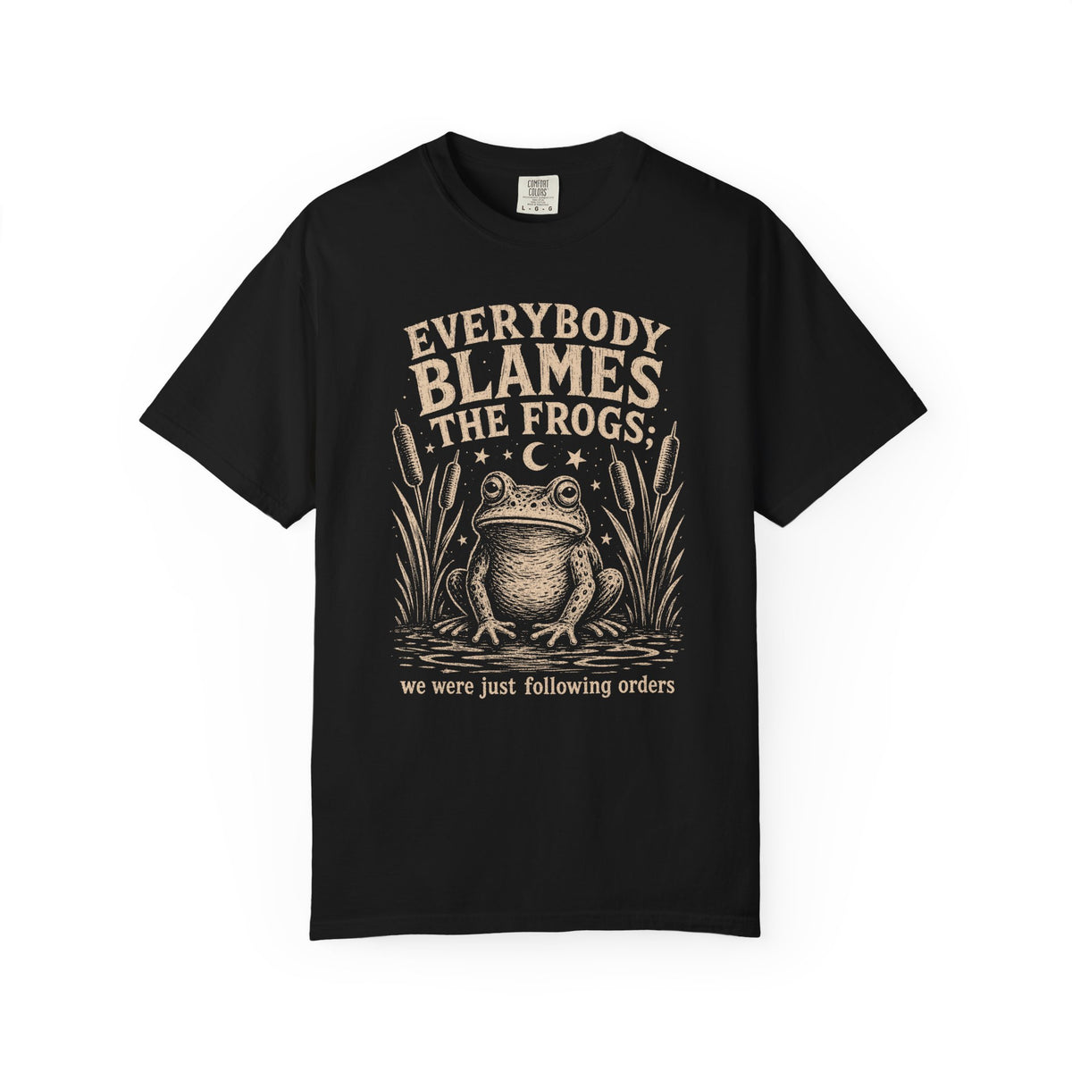 Everybody Blames the Frogs Premium T-shirt