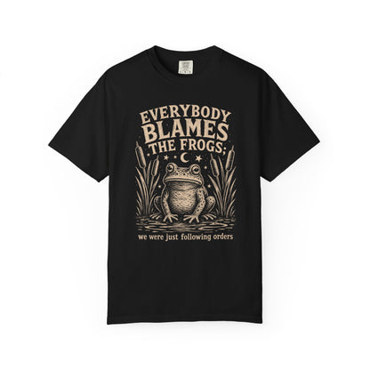 Everybody Blames the Frogs Premium T-shirt