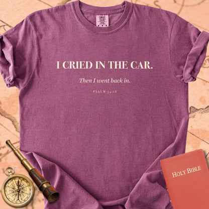 I Cried in the Car. Premium T-shirt