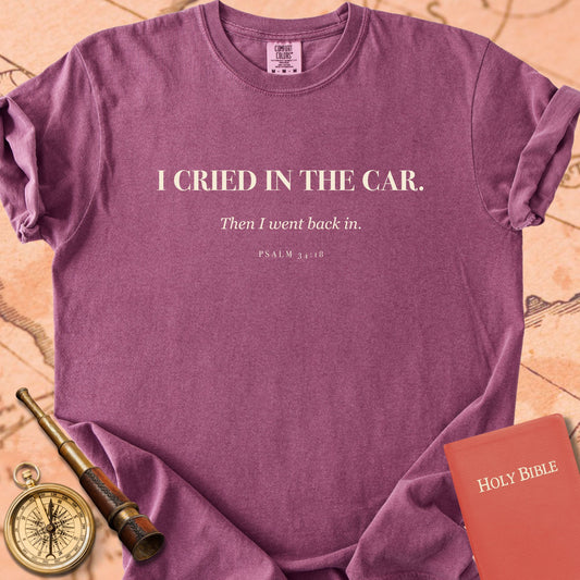 I Cried in the Car. Premium T-shirt