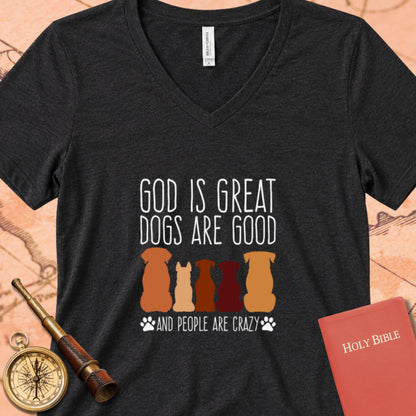 God is Great Dogs Heather V-Neck Tee
