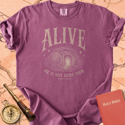 Alive — He Is Not Here Premium T-shirt