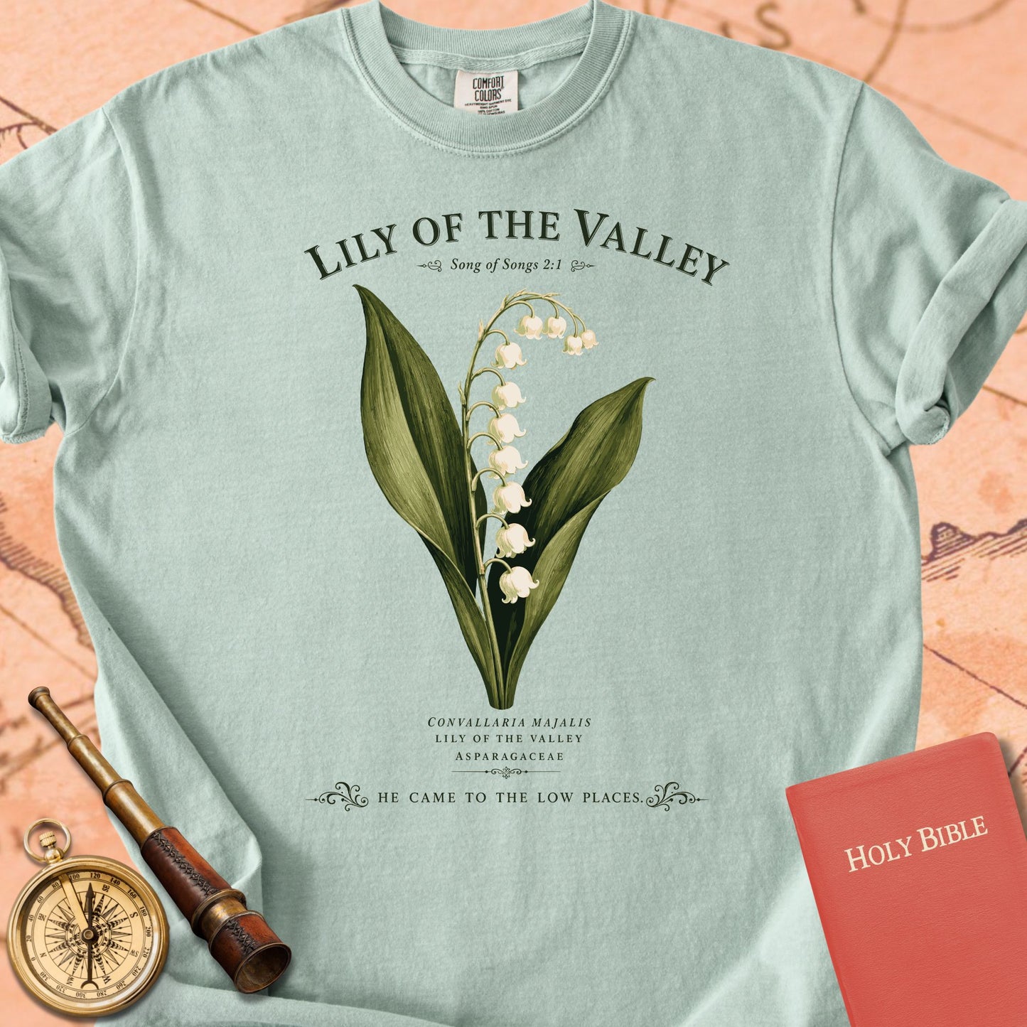 Lily of the Valley — "He Came to the Low Places" Premium T-shirt