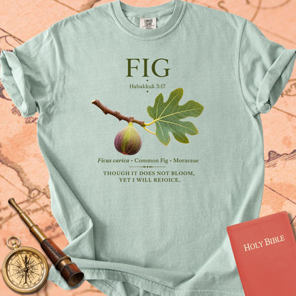 Fig "Though It Does Not Bloom" | Habakkuk 3:17 Botanical Christian Tee
