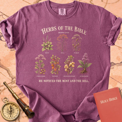 Herbs of the Bible "He Noticed the Mint and the Dill" | Matthew 23:23 Tee