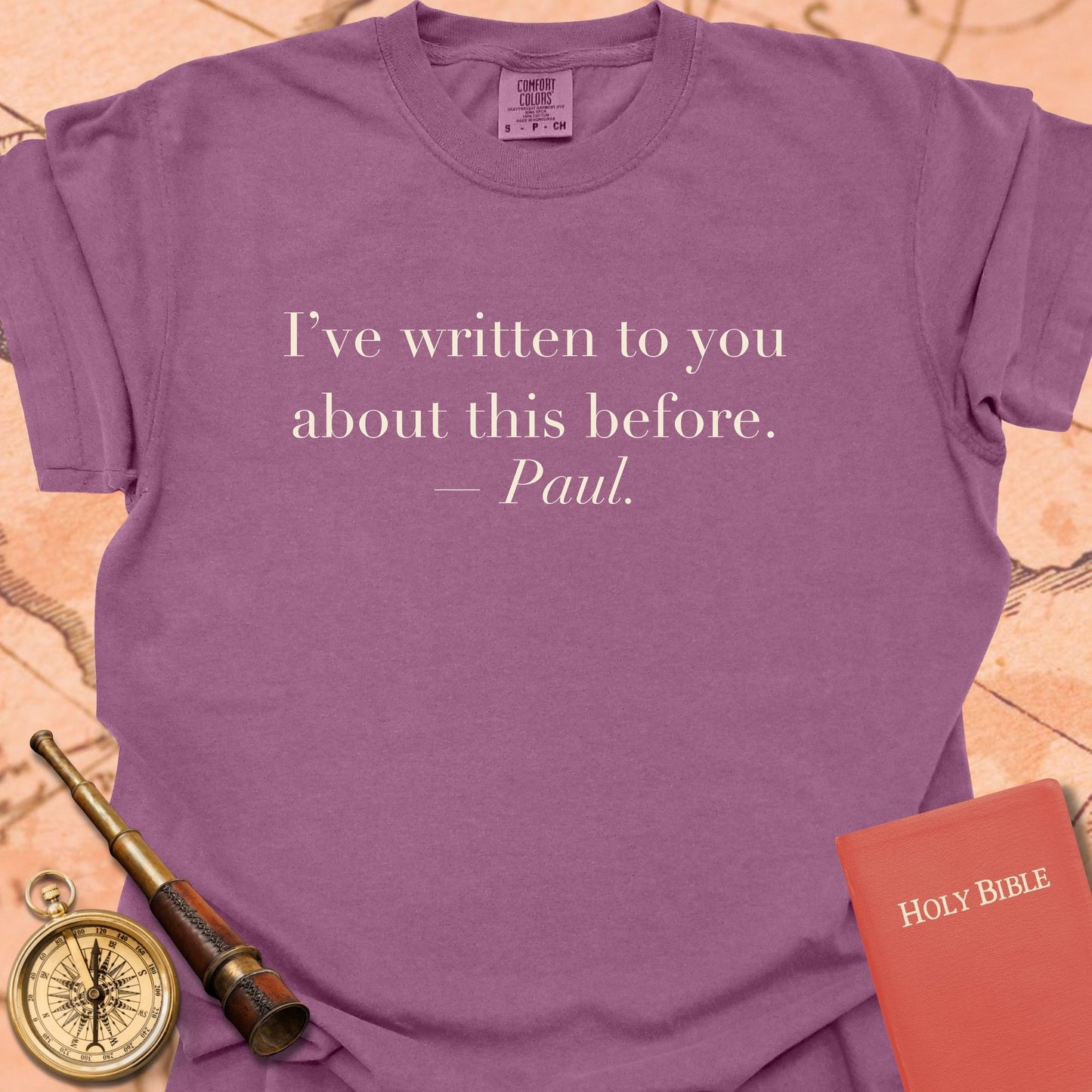 I've Written to You About This Before. —Paul. Premium T-Shirt