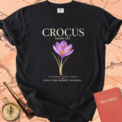 Crocus "Even the Desert Blooms" | Isaiah 35:1 Botanical Christian Tee