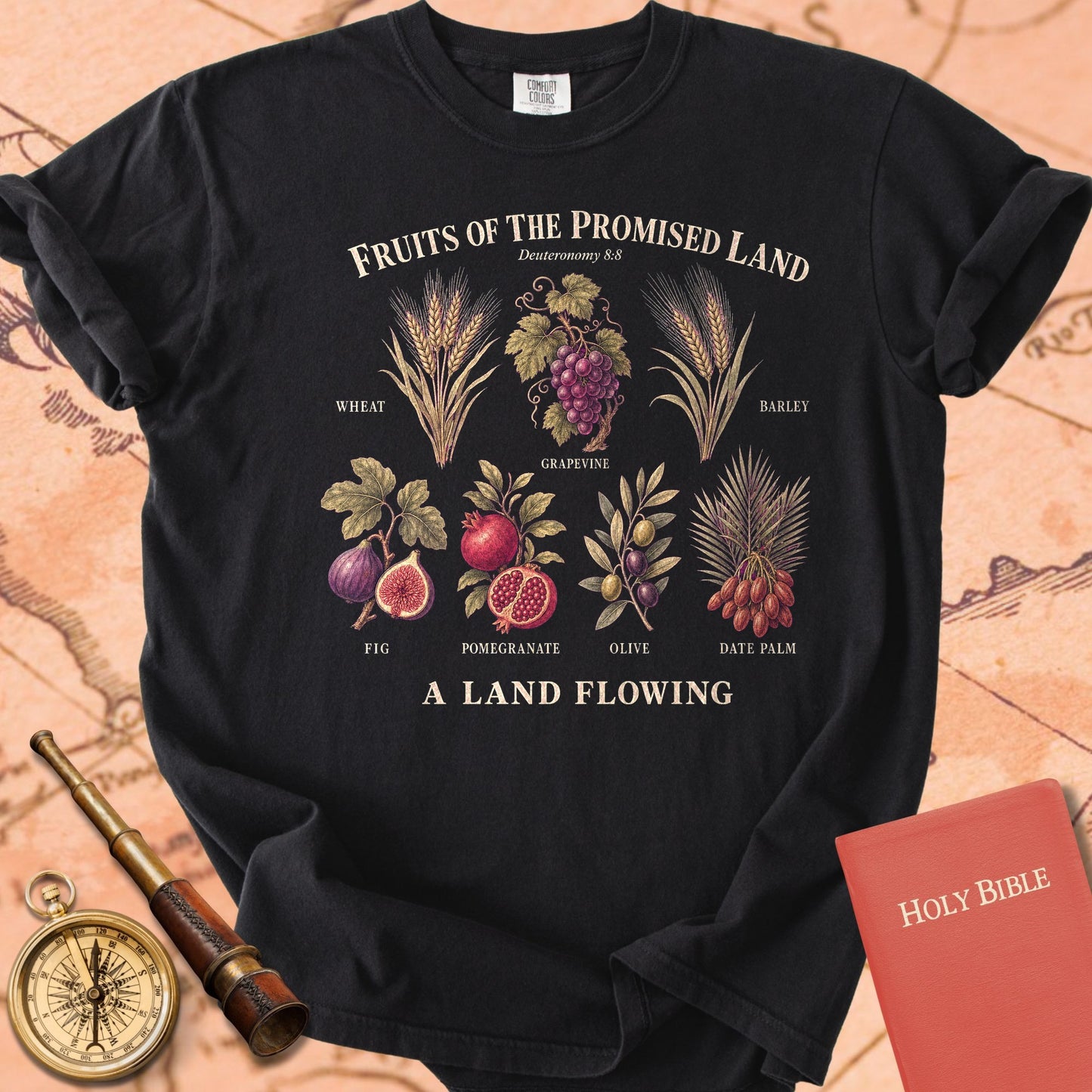 Fruits of the Promised Land "A Land Flowing" | Deuteronomy 8:8 Christian Tee