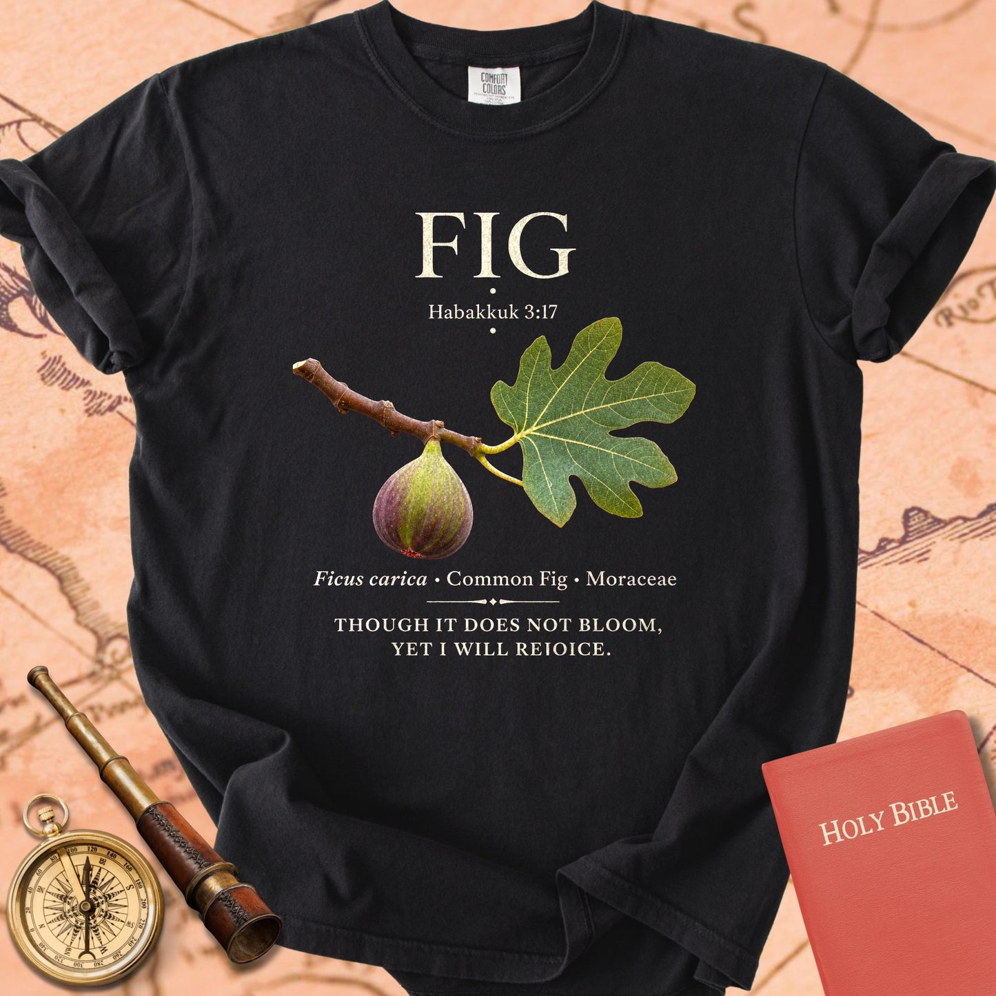 Fig "Though It Does Not Bloom" | Habakkuk 3:17 Botanical Christian Tee