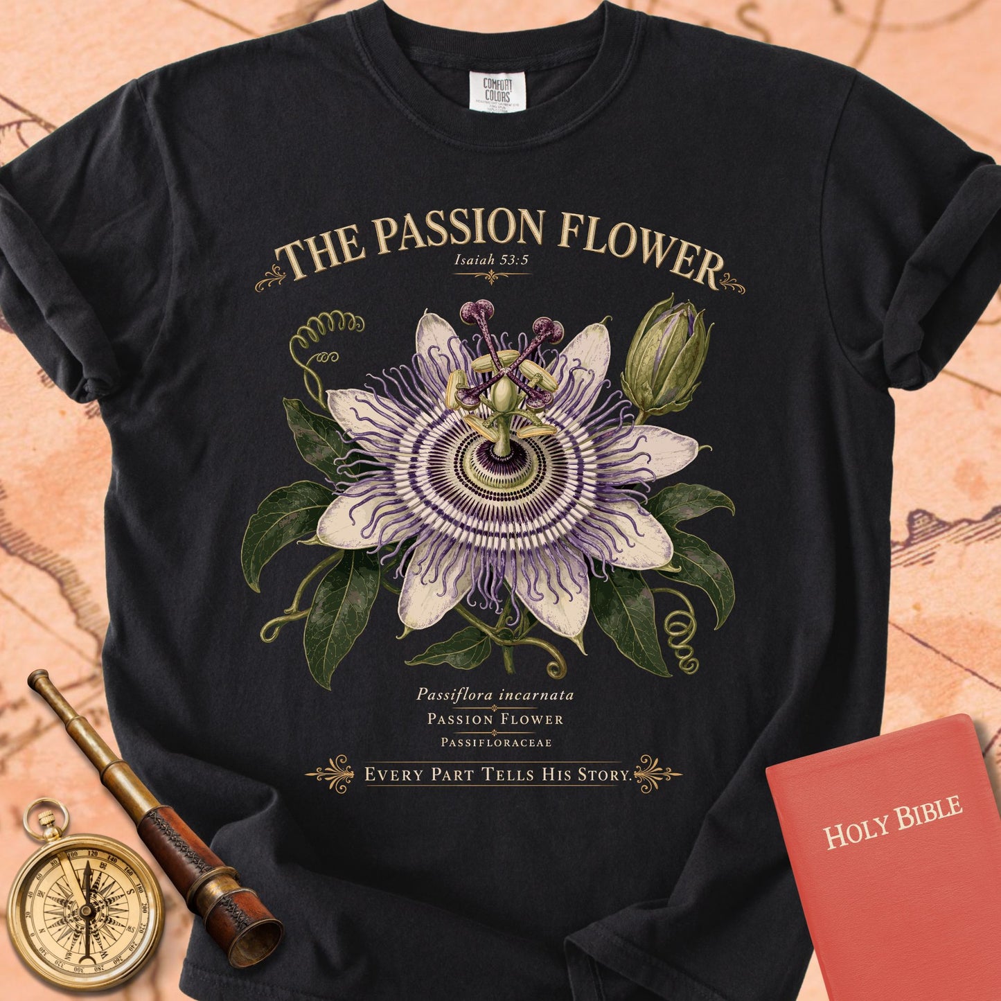 The Passion Flower — "Every Part Tells His Story" | Isaiah 53:5 Premium T-shirt