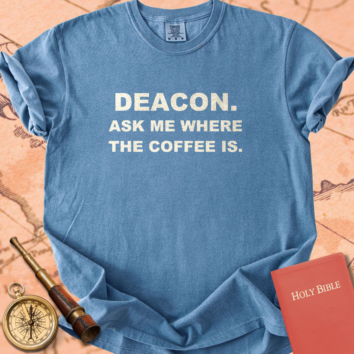 Deacon. Ask Me Where the Coffee Is. Premium T-shirt