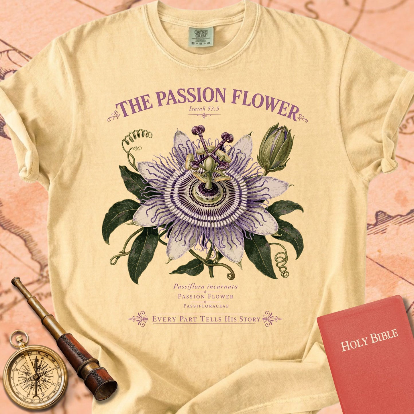 The Passion Flower — "Every Part Tells His Story" | Isaiah 53:5 Premium T-shirt
