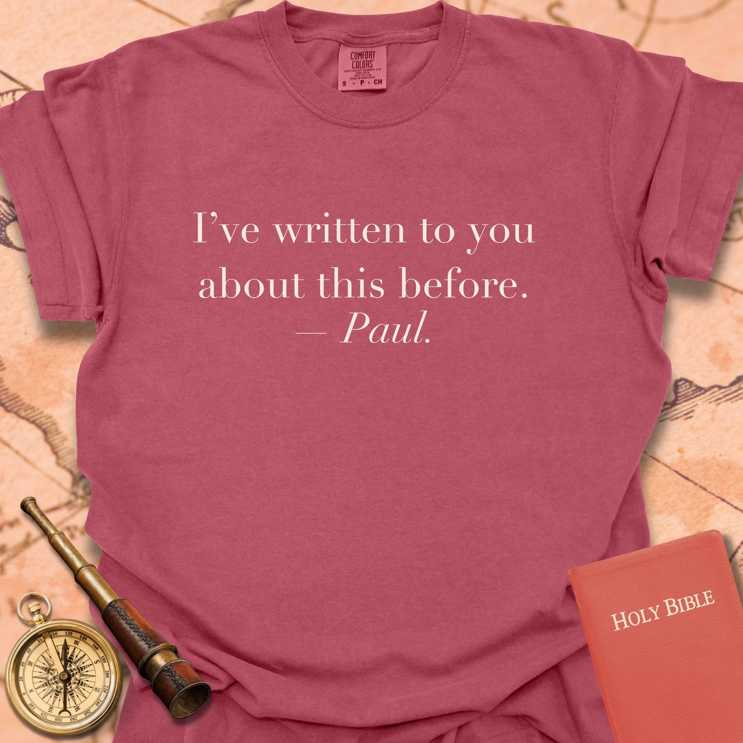 I've Written to You About This Before. —Paul. Premium T-Shirt
