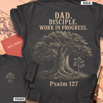 Dad Disciple Work in Progress Premium T-shirt
