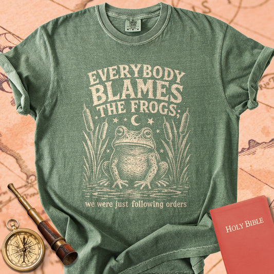 Everybody Blames the Frogs Premium T-shirt