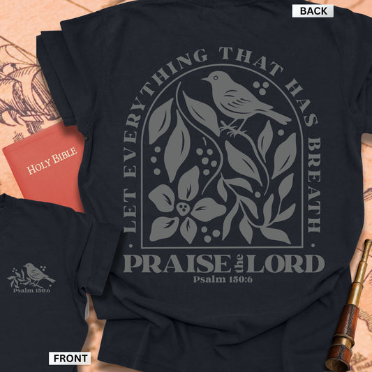 Everything That Has Breath Premium T-shirt