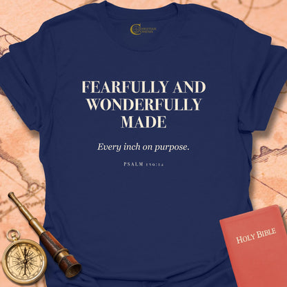 Fearfully and Wonderfully Made T-Shirt