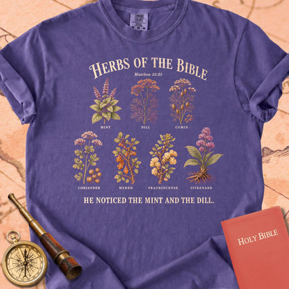 Herbs of the Bible "He Noticed the Mint and the Dill" | Matthew 23:23 Tee