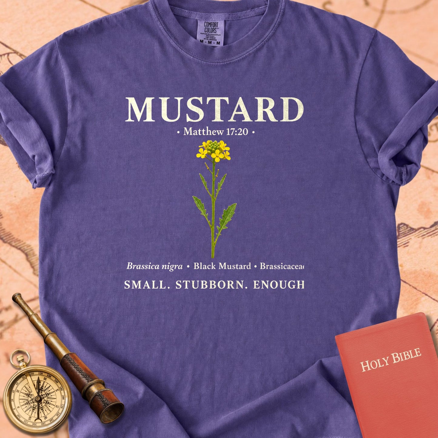 Mustard Seed "Small. Stubborn. Enough." | Matthew 17:20 Christian Tee