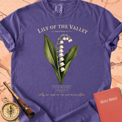 Lily of the Valley — "He Came to the Low Places" Premium T-shirt
