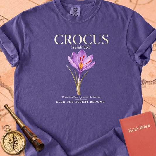 Crocus "Even the Desert Blooms" | Isaiah 35:1 Botanical Christian Tee