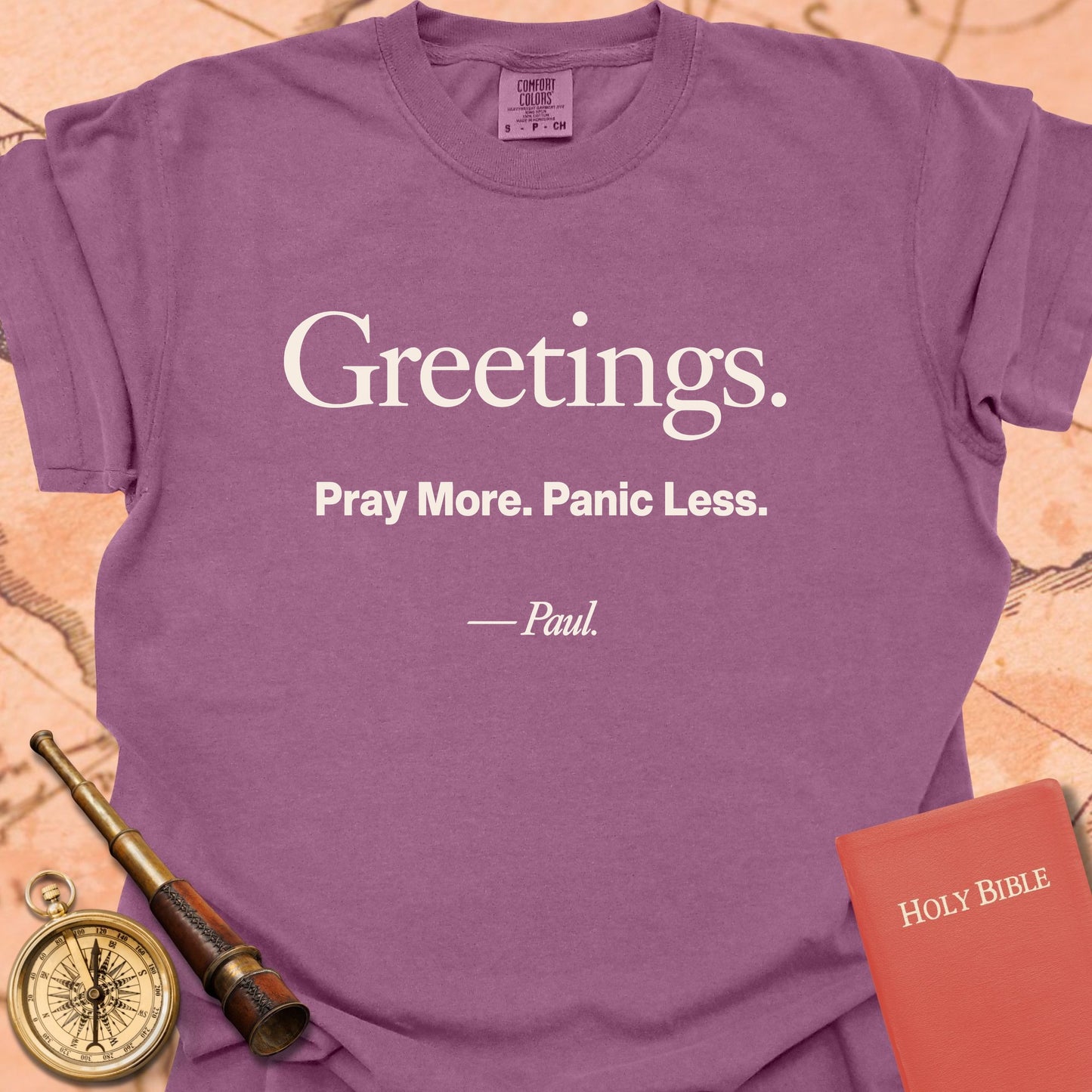 Greetings. Pray More. Panic Less. -Paul Premium T-shirt