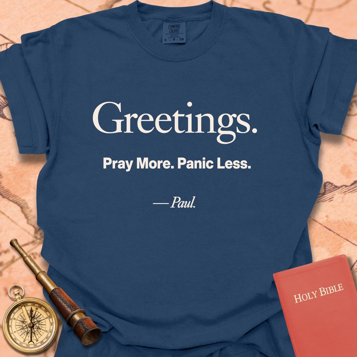 Greetings. Pray More. Panic Less. -Paul Premium T-shirt