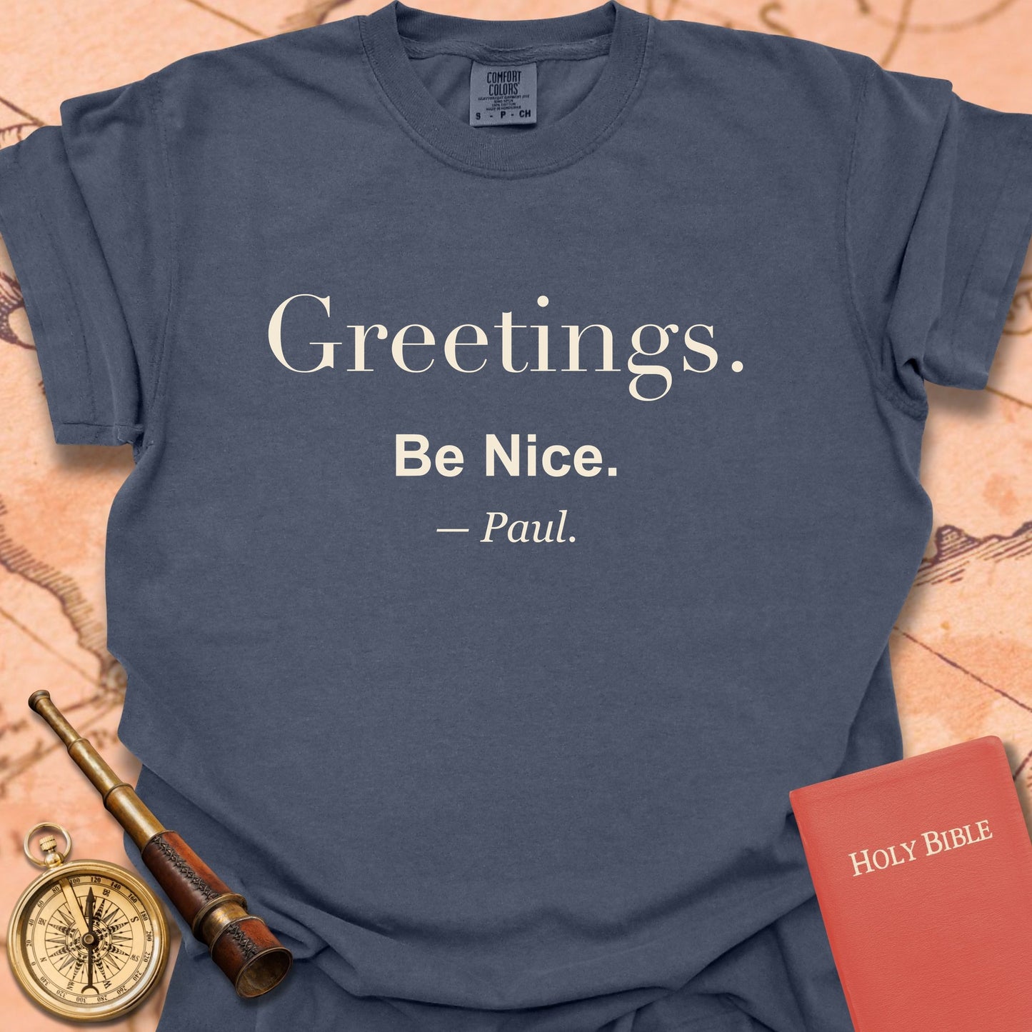 Greetings. Be Nice. —Paul. Premium T-shirt