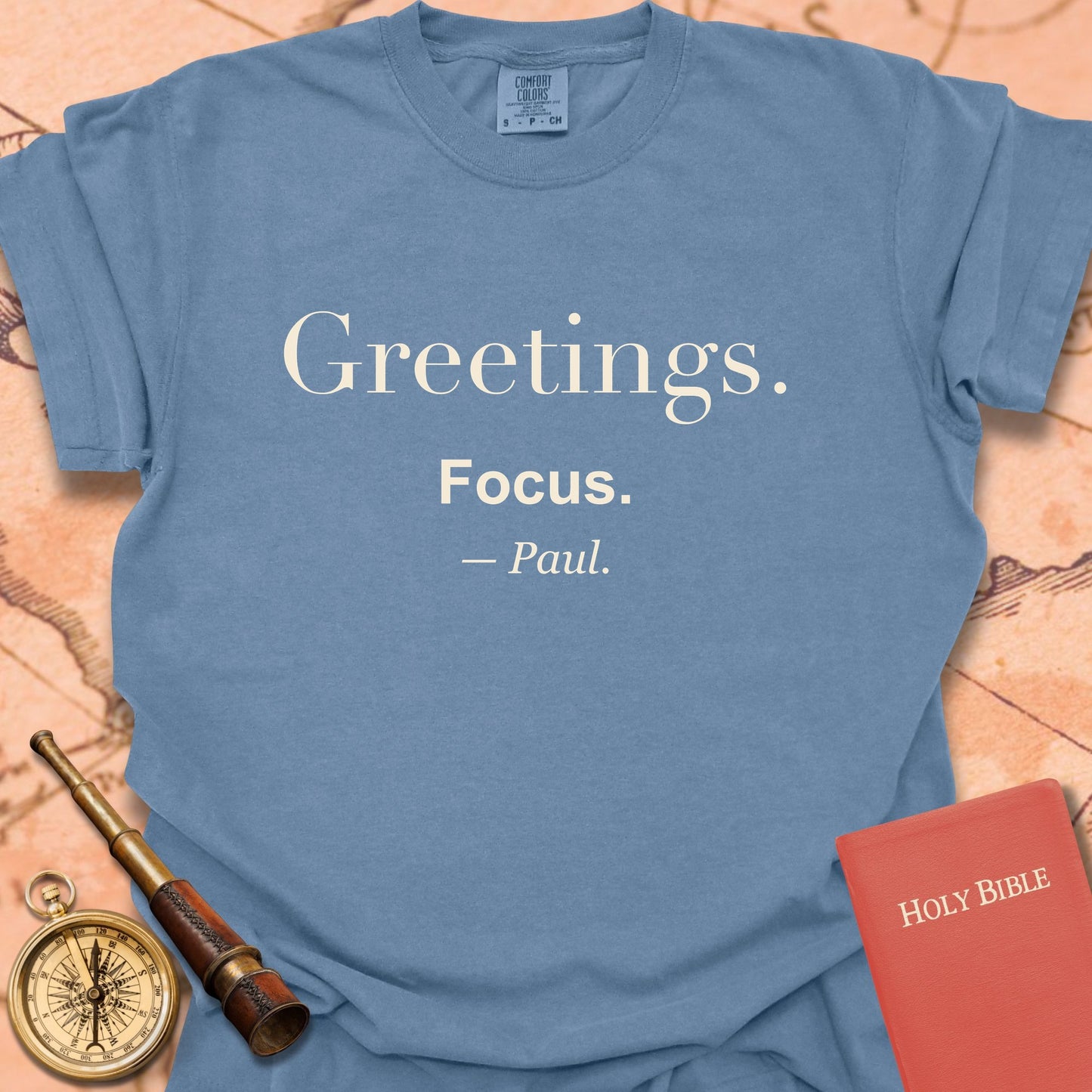 Greetings. Focus. —Paul. Premium T-shirt
