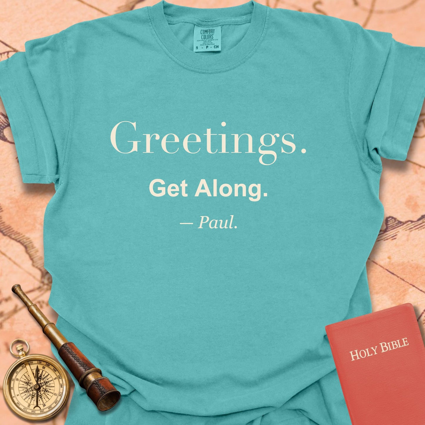Greetings. Get Along. —Paul. Premium T-shirt