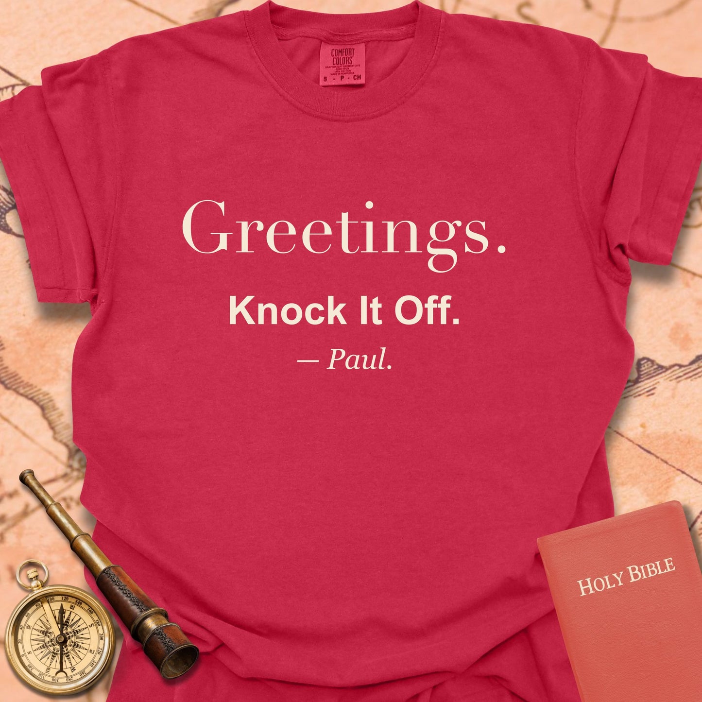 Greetings. Knock It Off. —Paul. Premium T-shirt