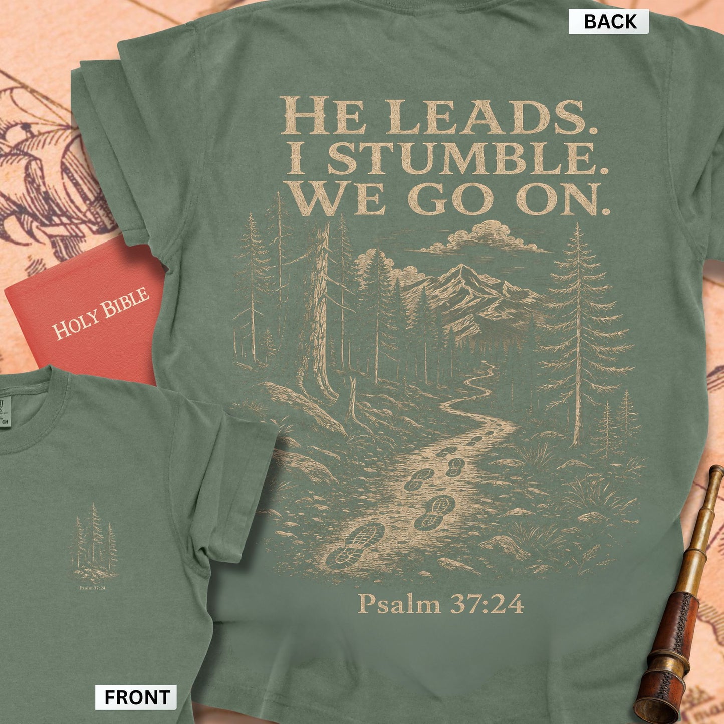 He Leads I Stumble We Go On Premium T-shirt