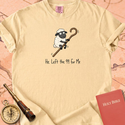 He Left the 99 for Me Premium T-shirt