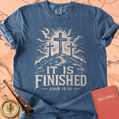 It Is Finished Premium T-shirt